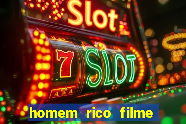 homem rico filme filme homem rico finge ser pobre para